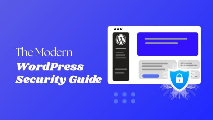 Modern WordPress Security Guide Step by Step Website Protection
